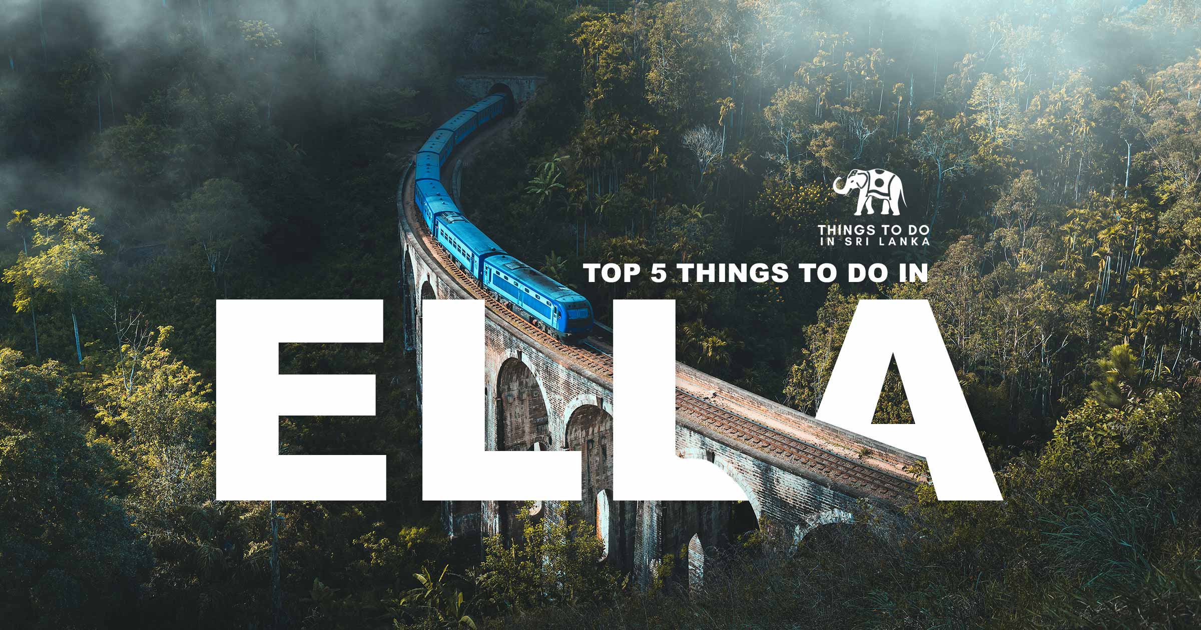 Top 5 things to do in Ella
