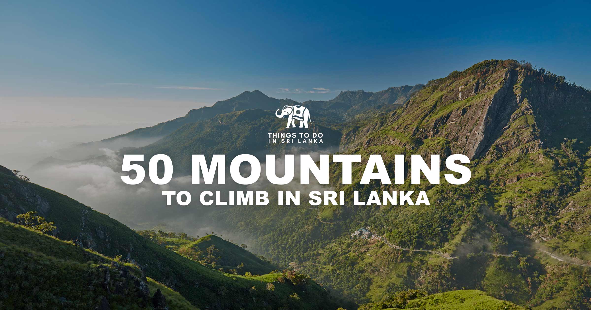50 Mountains to Climb in Sri lanka