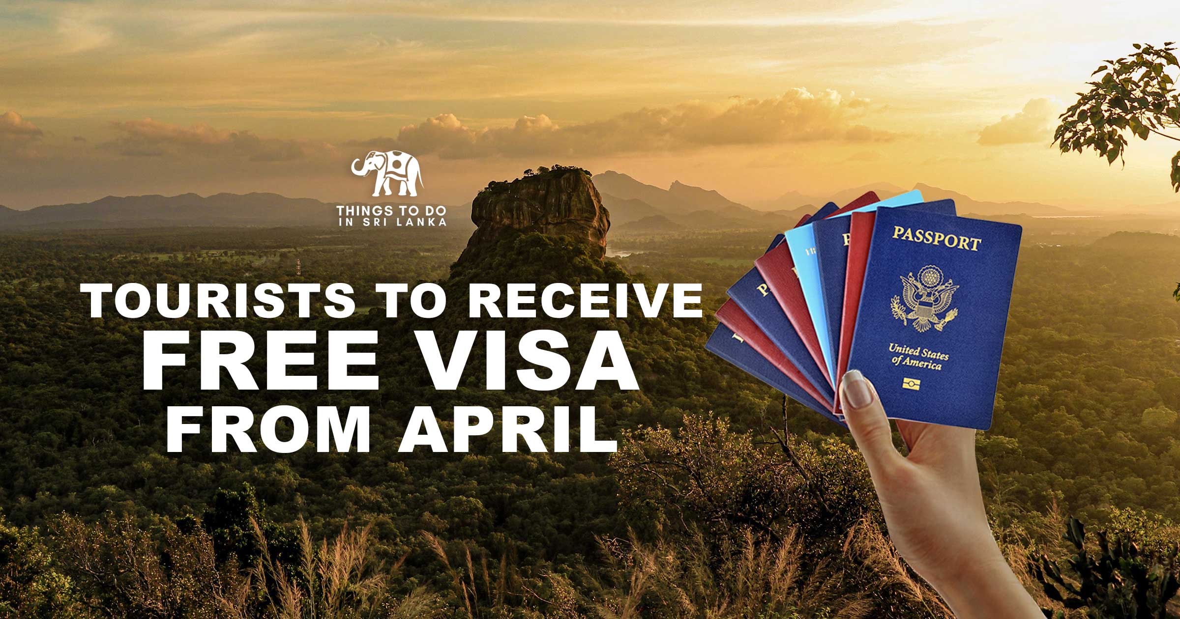 Tourists to Receive free Visa to Sri Lanka