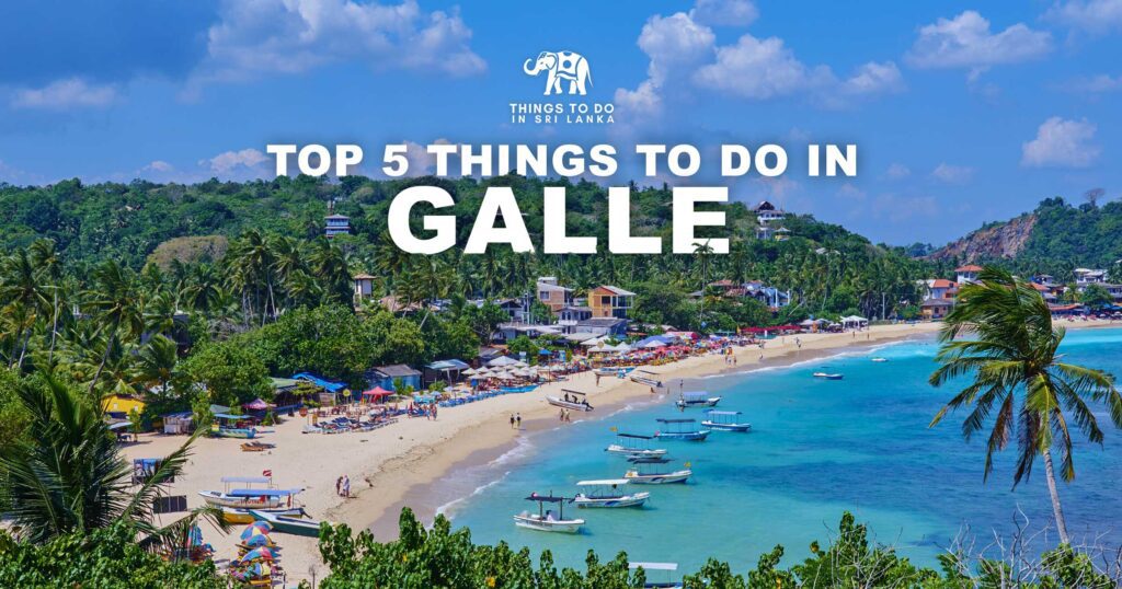 Things to do in Galle Sri Lanka